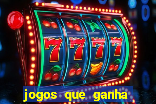 jogos que ganha dinheiro gratis